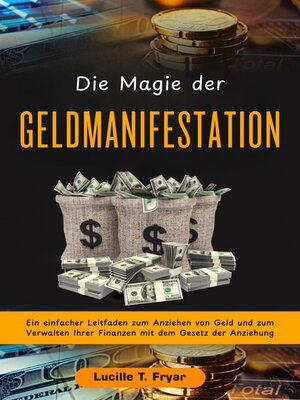 cover image of Die Magie der Geldmanifestation